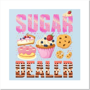 Sugar Dealer - a cake decorator design Posters and Art